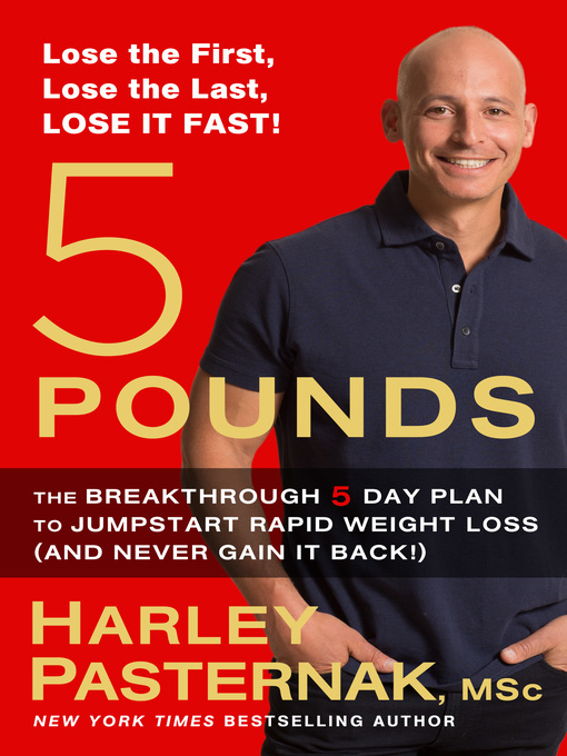 Title details for 5 Pounds by Harley Pasternak, M.Sc. - Available